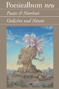 Poesiealbum neu "Poesie & Narrheit"